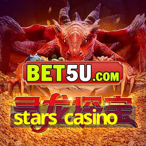 stars casino